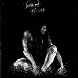 Absent Silence : Dawn of a New Mourning